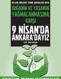 DOĞAYA SAHİP ÇIKAN ANKARA EYLEMLERİ ÇOĞALIYOR!