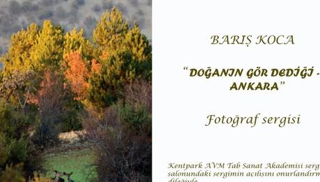 DOĞA’NIN GÖR DEDİĞİ ANKARA