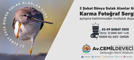 2 Şubat Dünya Sulak Alanlar Günü Karma Fotoğraf Sergisi