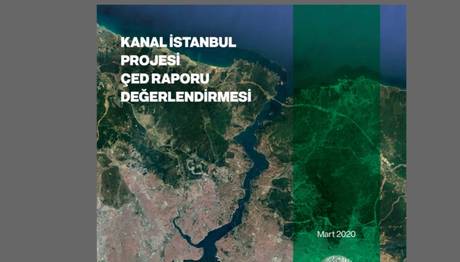 Doğa Derneği Kanal İstanbul Raporu