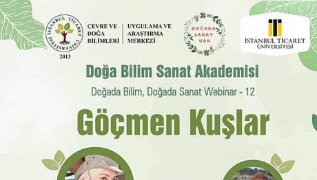 Doğada Bilim Doğada Sanat Webinarı: Göçmen Kuşlar