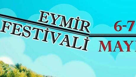 Eymir Festivali / 6-7 Mayıs