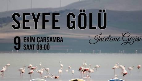 SEYFE GÖLÜ GEZİSİ