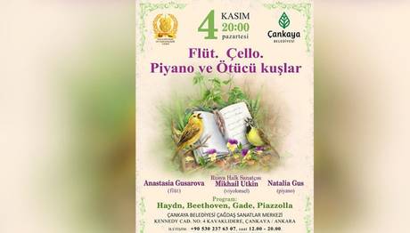 Ankara'da Flüt, Çello, Piyano ve Ötücü Kuşlar Festivali Düzenlenecek