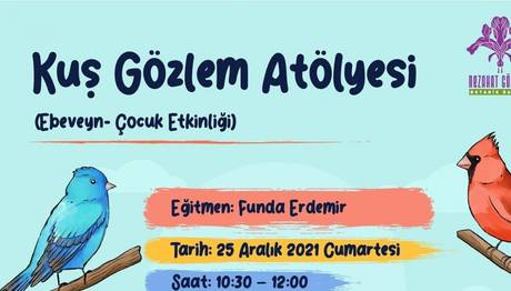 Kuş Gözlem Atölyesi 