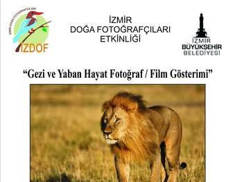 Gezi ve Yaban Hayat Fotoğraf / Film Gösterimi 